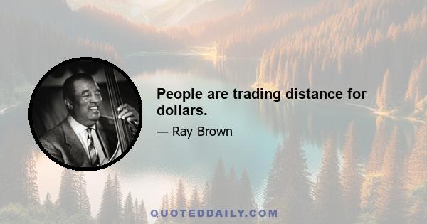 People are trading distance for dollars.