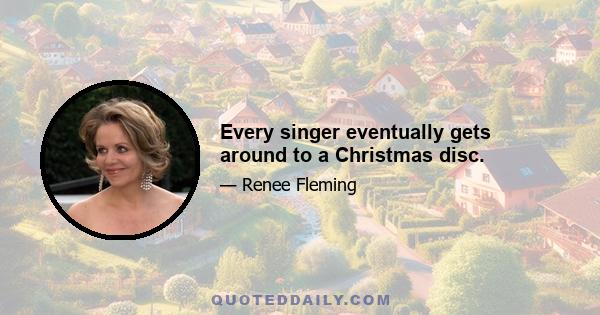 Every singer eventually gets around to a Christmas disc.