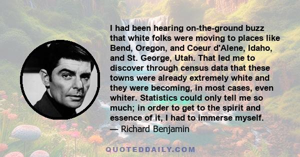 I had been hearing on-the-ground buzz that white folks were moving to places like Bend, Oregon, and Coeur d'Alene, Idaho, and St. George, Utah. That led me to discover through census data that these towns were already