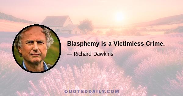 Blasphemy is a Victimless Crime.