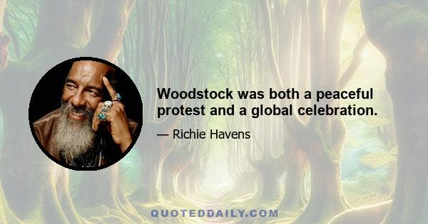 Woodstock was both a peaceful protest and a global celebration.