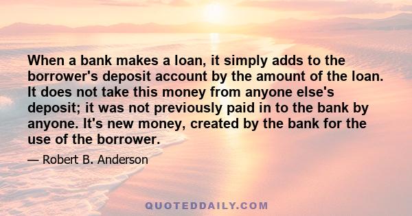 When a bank makes a loan, it simply adds to the borrower's deposit account by the amount of the loan. It does not take this money from anyone else's deposit; it was not previously paid in to the bank by anyone. It's new 