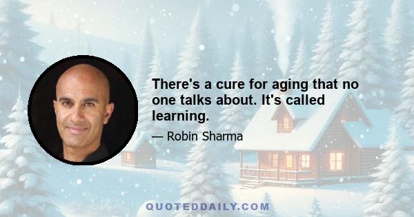 There's a cure for aging that no one talks about. It's called learning.