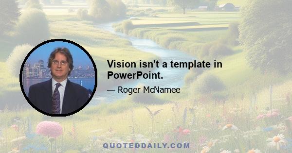 Vision isn't a template in PowerPoint.