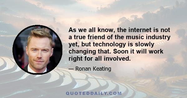 As we all know, the internet is not a true friend of the music industry yet, but technology is slowly changing that. Soon it will work right for all involved.