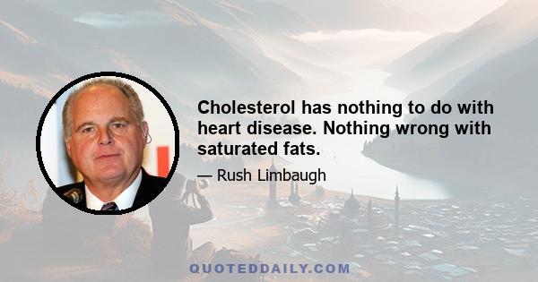 Cholesterol has nothing to do with heart disease. Nothing wrong with saturated fats.