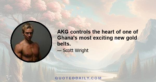 AKG controls the heart of one of Ghana's most exciting new gold belts.