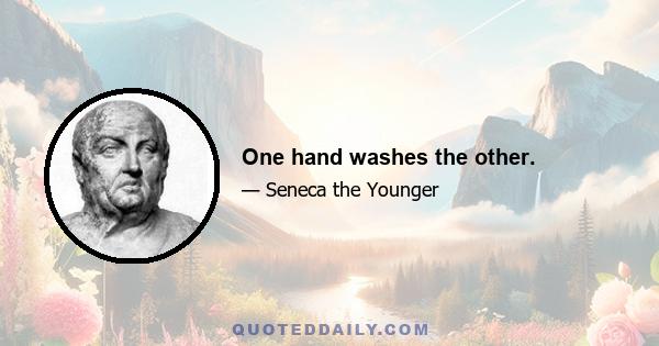 One hand washes the other.