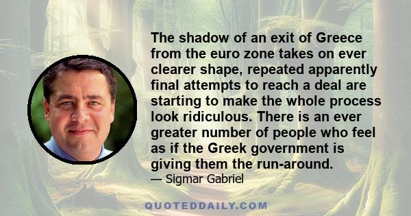 The shadow of an exit of Greece from the euro zone takes on ever clearer shape, repeated apparently final attempts to reach a deal are starting to make the whole process look ridiculous. There is an ever greater number