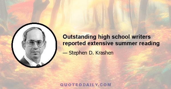 Outstanding high school writers reported extensive summer reading