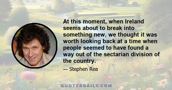 At this moment, when Ireland seems about to break into something new, we thought it was worth looking back at a time when people seemed to have found a way out of the sectarian division of the country.