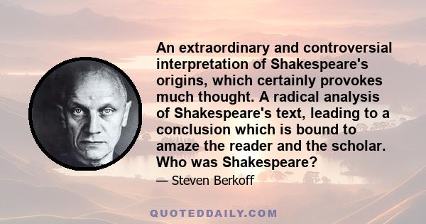 An extraordinary and controversial interpretation of Shakespeare's origins, which certainly provokes much thought. A radical analysis of Shakespeare's text, leading to a conclusion which is bound to amaze the reader and 