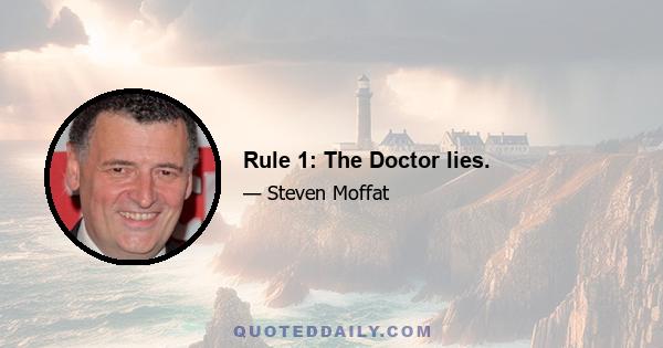 Rule 1: The Doctor lies.