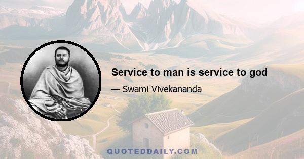 Service to man is service to god