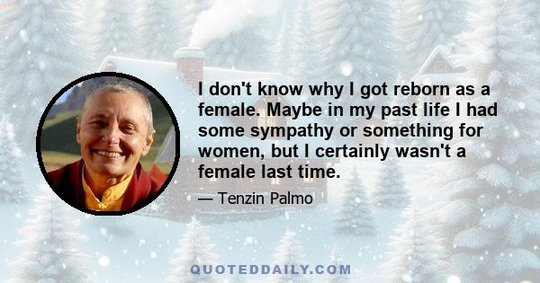 I don't know why I got reborn as a female. Maybe in my past life I had some sympathy or something for women, but I certainly wasn't a female last time.