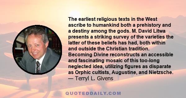 The earliest religious texts in the West ascribe to humankind both a prehistory and a destiny among the gods. M. David Litwa presents a striking survey of the varieties the latter of these beliefs has had, both within