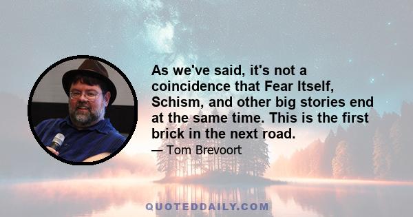 As we've said, it's not a coincidence that Fear Itself, Schism, and other big stories end at the same time. This is the first brick in the next road.