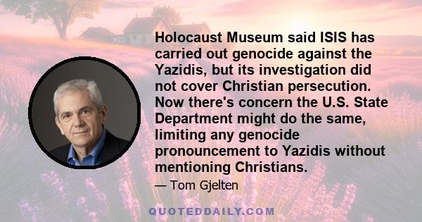 Holocaust Museum said ISIS has carried out genocide against the Yazidis, but its investigation did not cover Christian persecution. Now there's concern the U.S. State Department might do the same, limiting any genocide