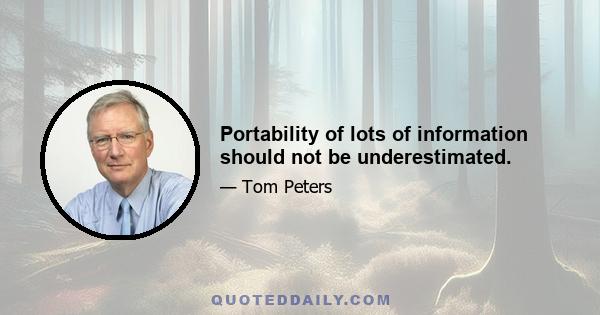 Portability of lots of information should not be underestimated.