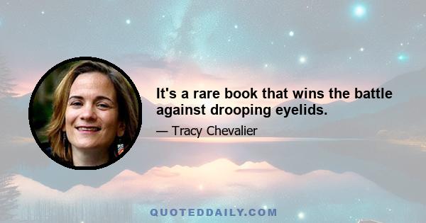 It's a rare book that wins the battle against drooping eyelids.