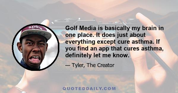 Golf Media is basically my brain in one place. It does just about everything except cure asthma. If you find an app that cures asthma, definitely let me know.