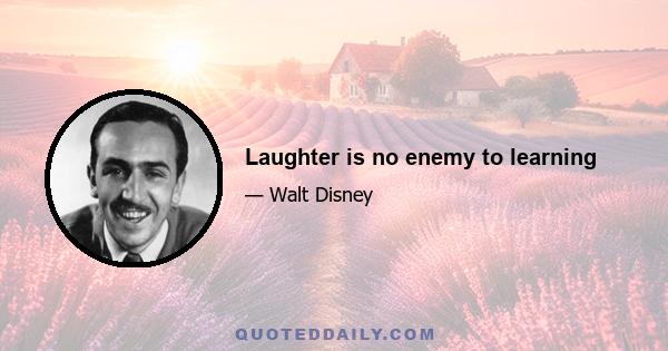 Laughter is no enemy to learning