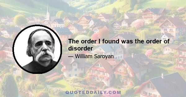 The order I found was the order of disorder