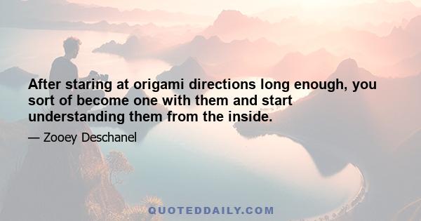 After staring at origami directions long enough, you sort of become one with them and start understanding them from the inside.